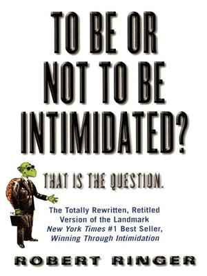 cover image of To Be or Not to Be Intimidated?